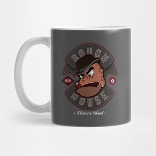 ROUGH HOUSE Mug